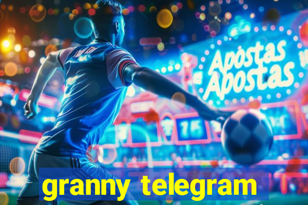 granny telegram